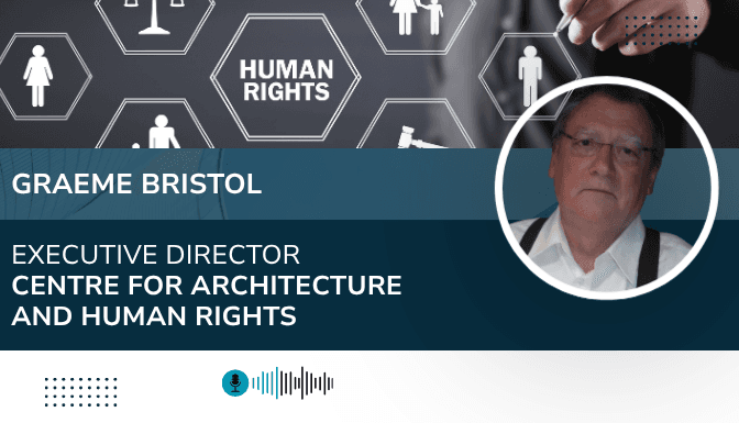 Architecture & Human Rights: Professional Responsibilities